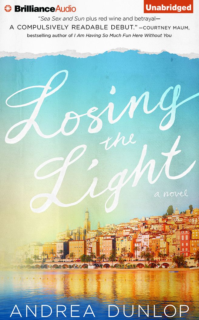 Losing the Light: A Novel