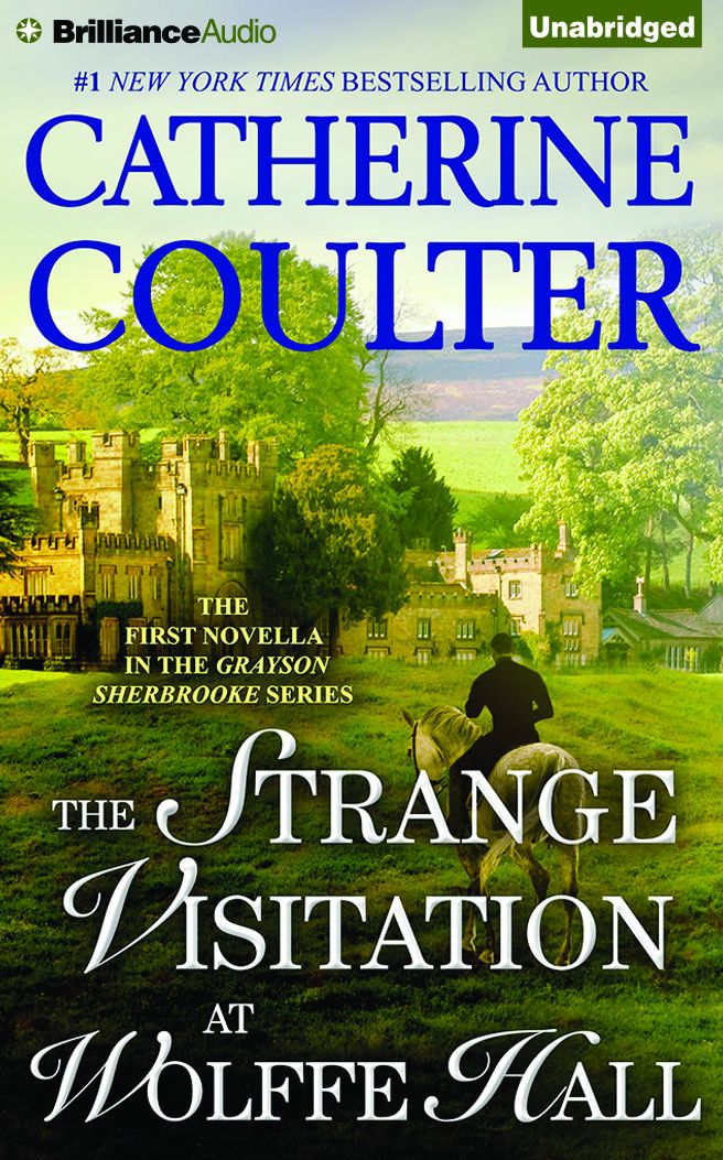 The Strange Visitation at Wolffe Hall