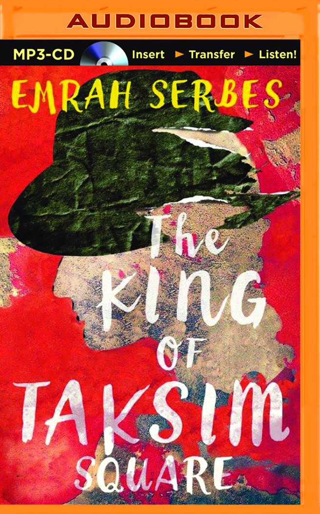 The King of Taksim Square