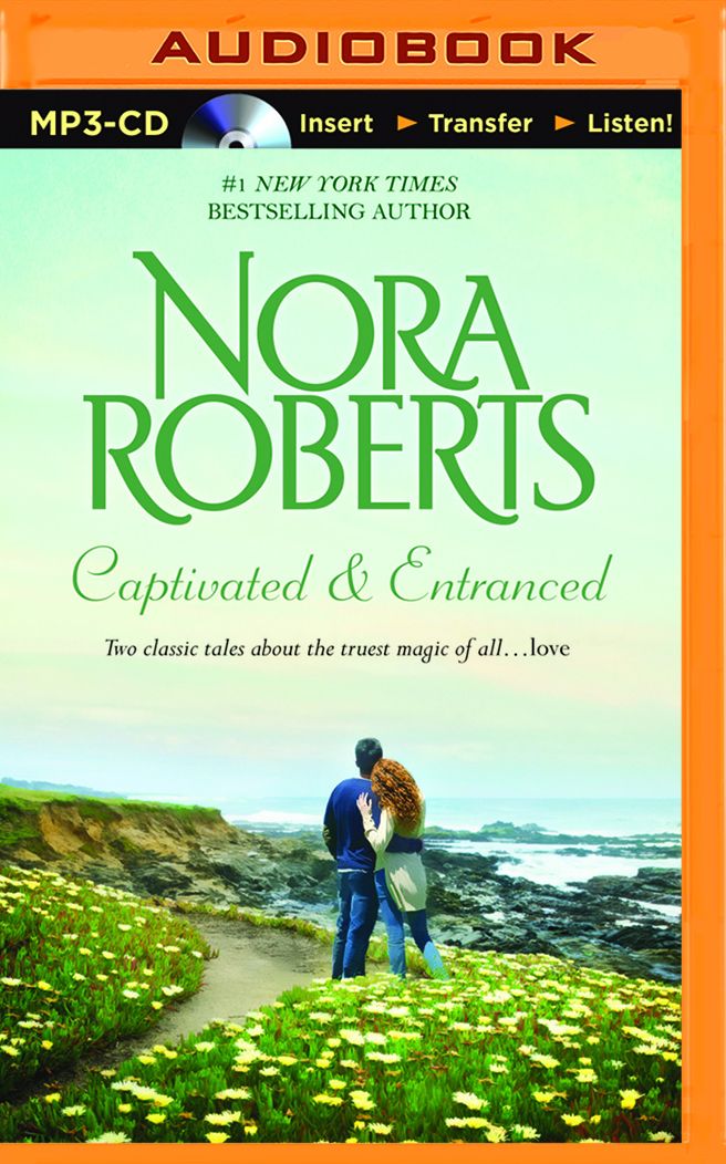 Captivated & Entranced: Captivated, Entranced