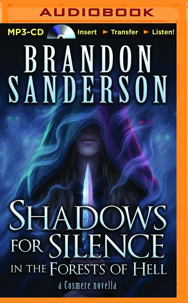 Shadows for Silence in the Forests of Hell: A Cosmere Novella