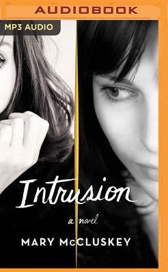 Intrusion: A Novel
