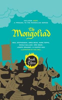 The Mongoliad: Book Three Collector's Edition