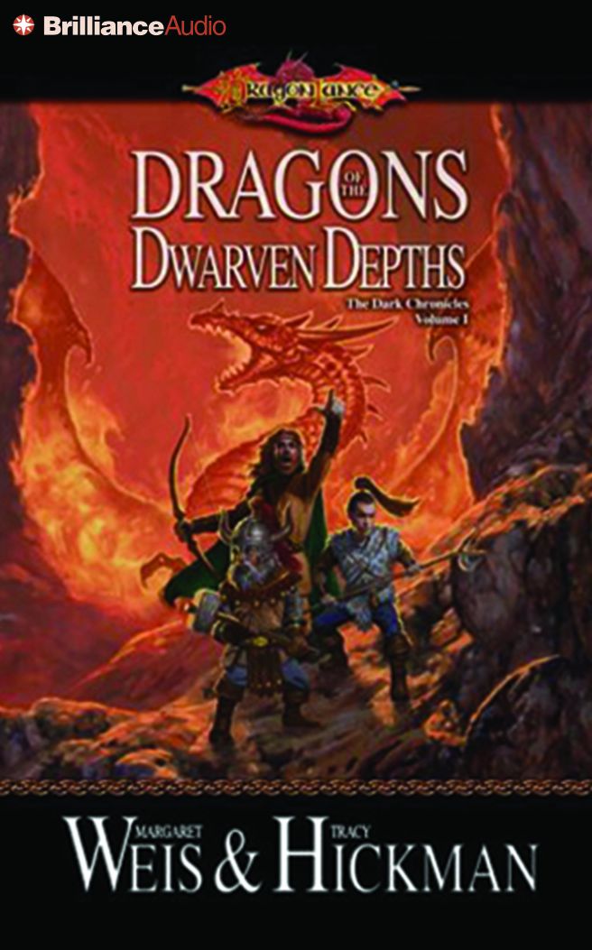 Dragons of the Dwarven Depths: The Lost Chronicles, Volume I