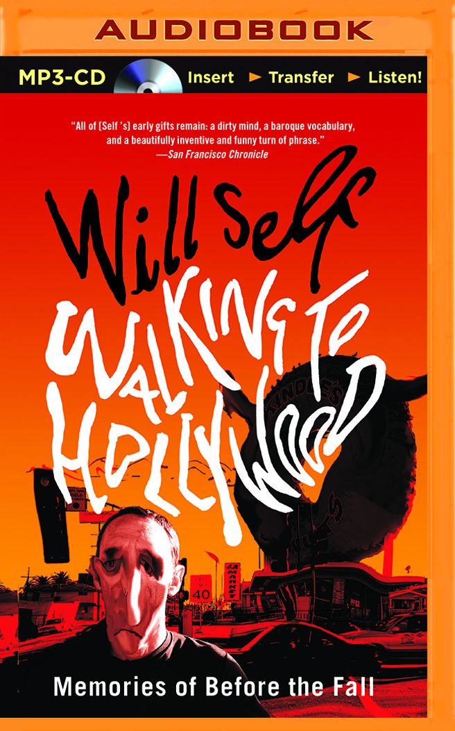 Walking to Hollywood: Memories of Before the Fall