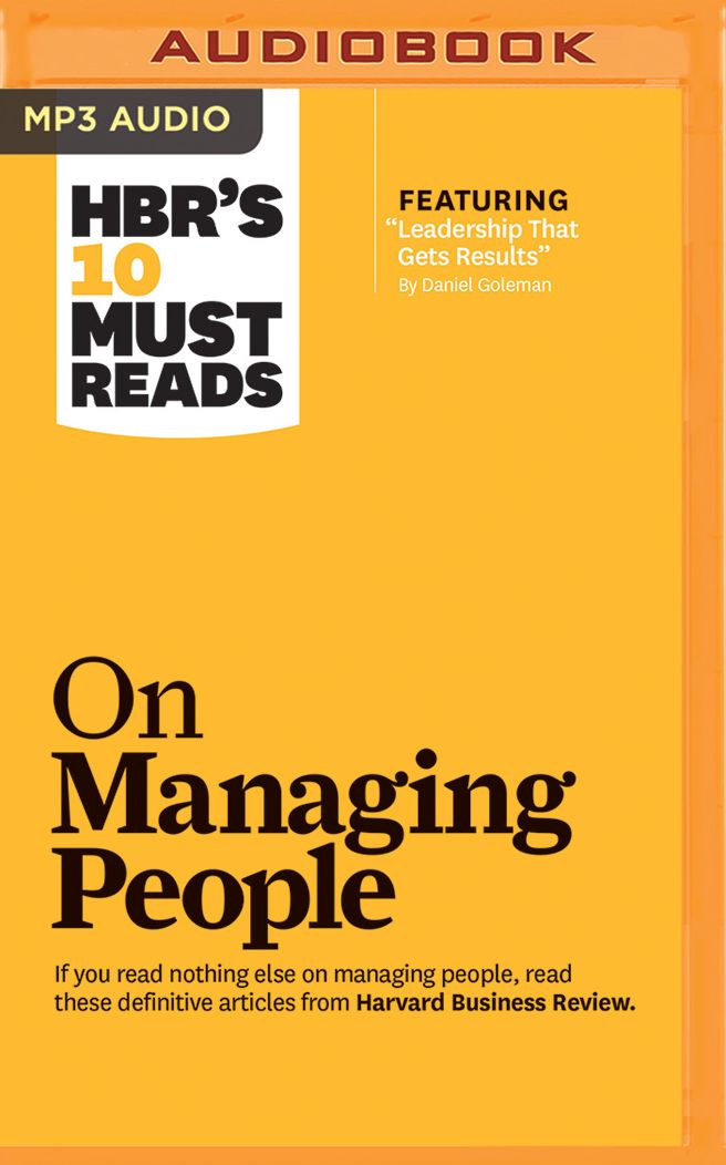 HBR's 10 Must Reads on Managing People