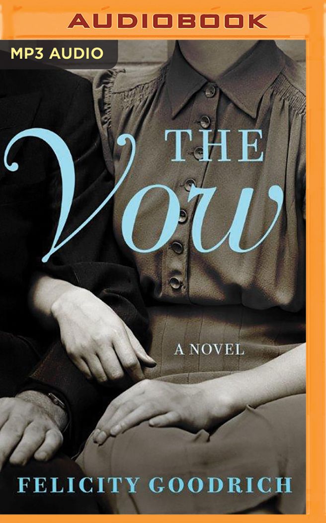 The Vow: A Novel