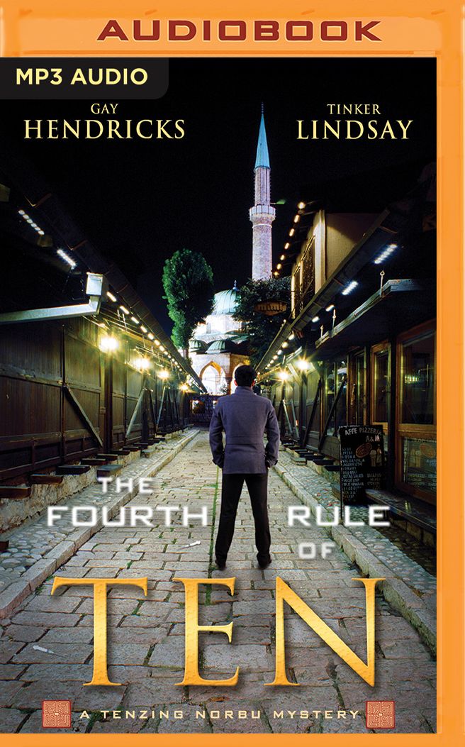 The Fourth Rule of Ten (Tenzing Norbu Series #4)