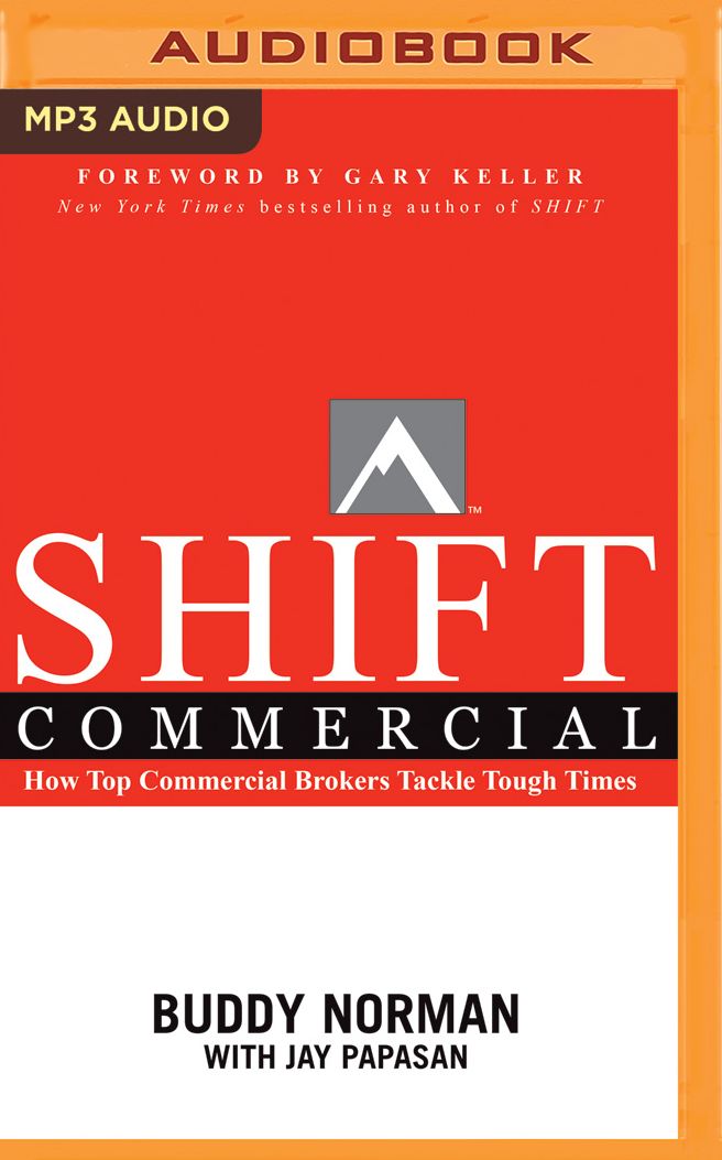 SHIFT Commercial: How Top Commercial Brokers Tackle Tough Times