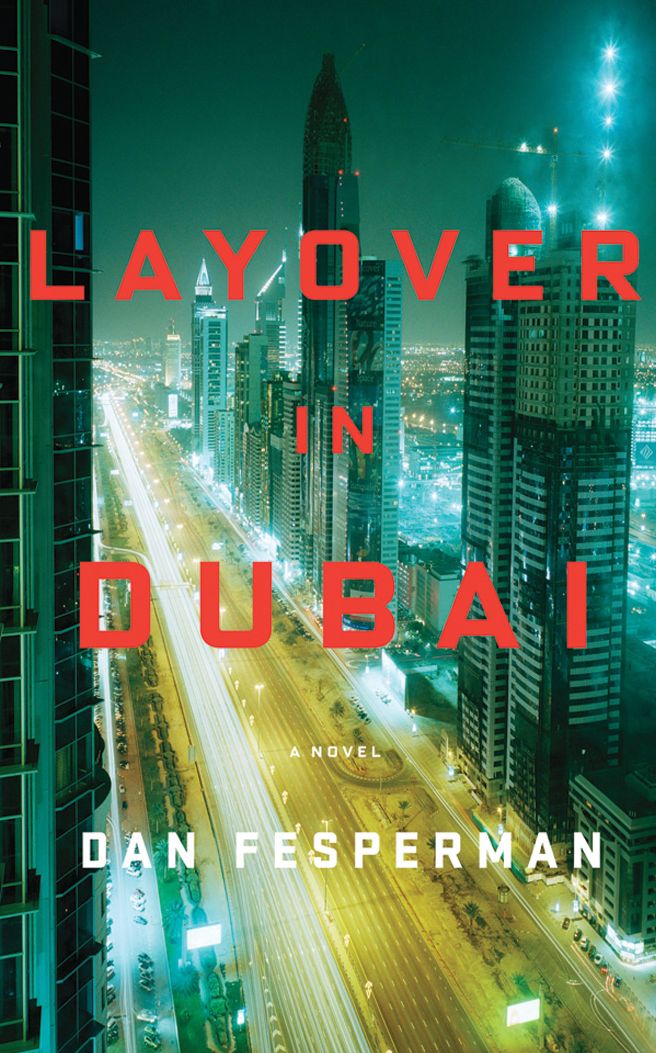 Layover in Dubai: A Novel