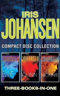 Iris Johansen - Collection: Eve, Quinn, Bonnie