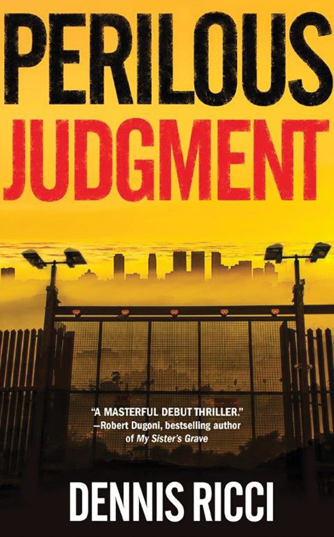 Perilous Judgment: A Real Justice Thriller