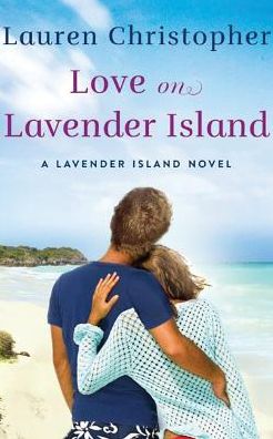 Love on Lavender Island