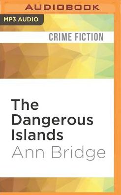 The Dangerous Islands (Julia Probyn Series #4)