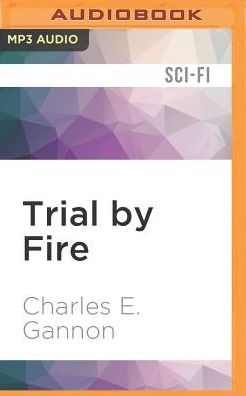 Trial by Fire (Caine Riordan Series #2)