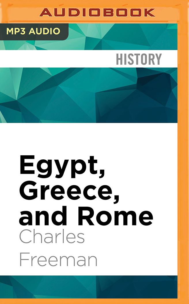 Egypt, Greece, and Rome: Civilizations of the Ancient Mediterranean