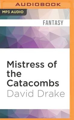 Mistress of the Catacombs