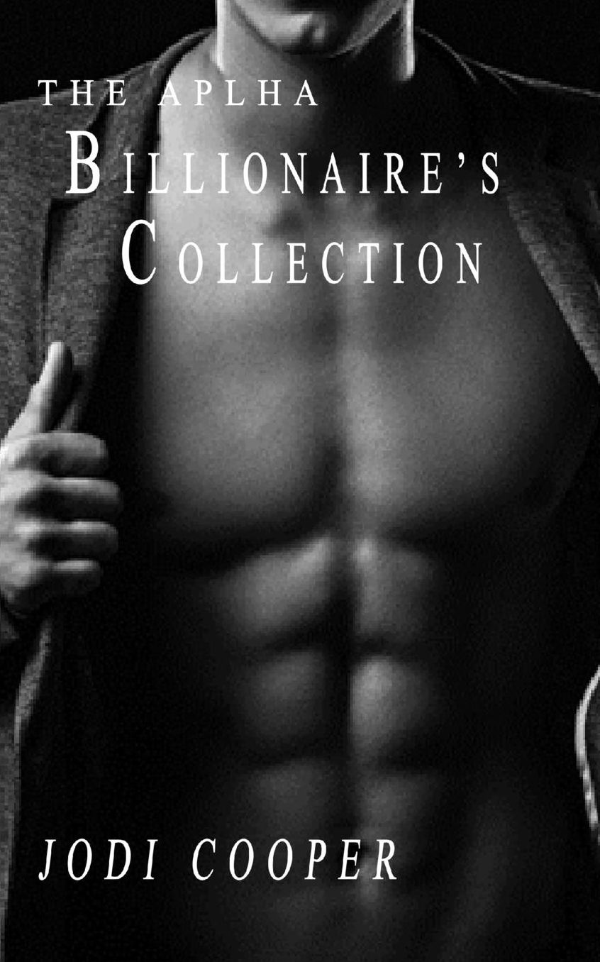 Romance : The Alpha Billionaires Collection