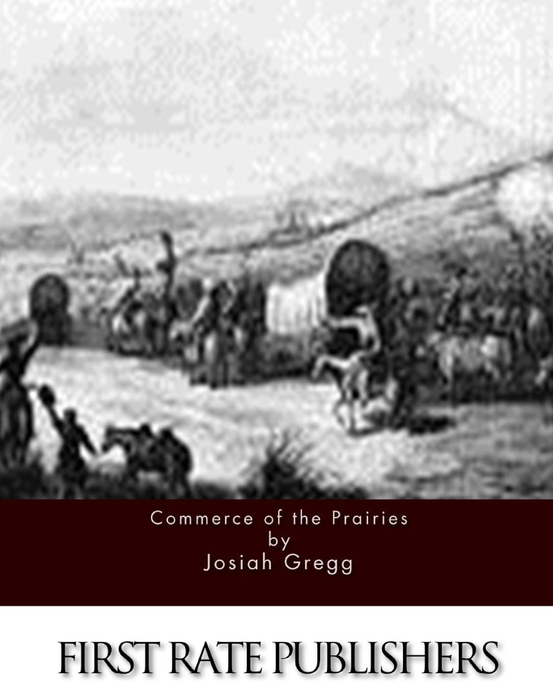 Commerce of the Prairies