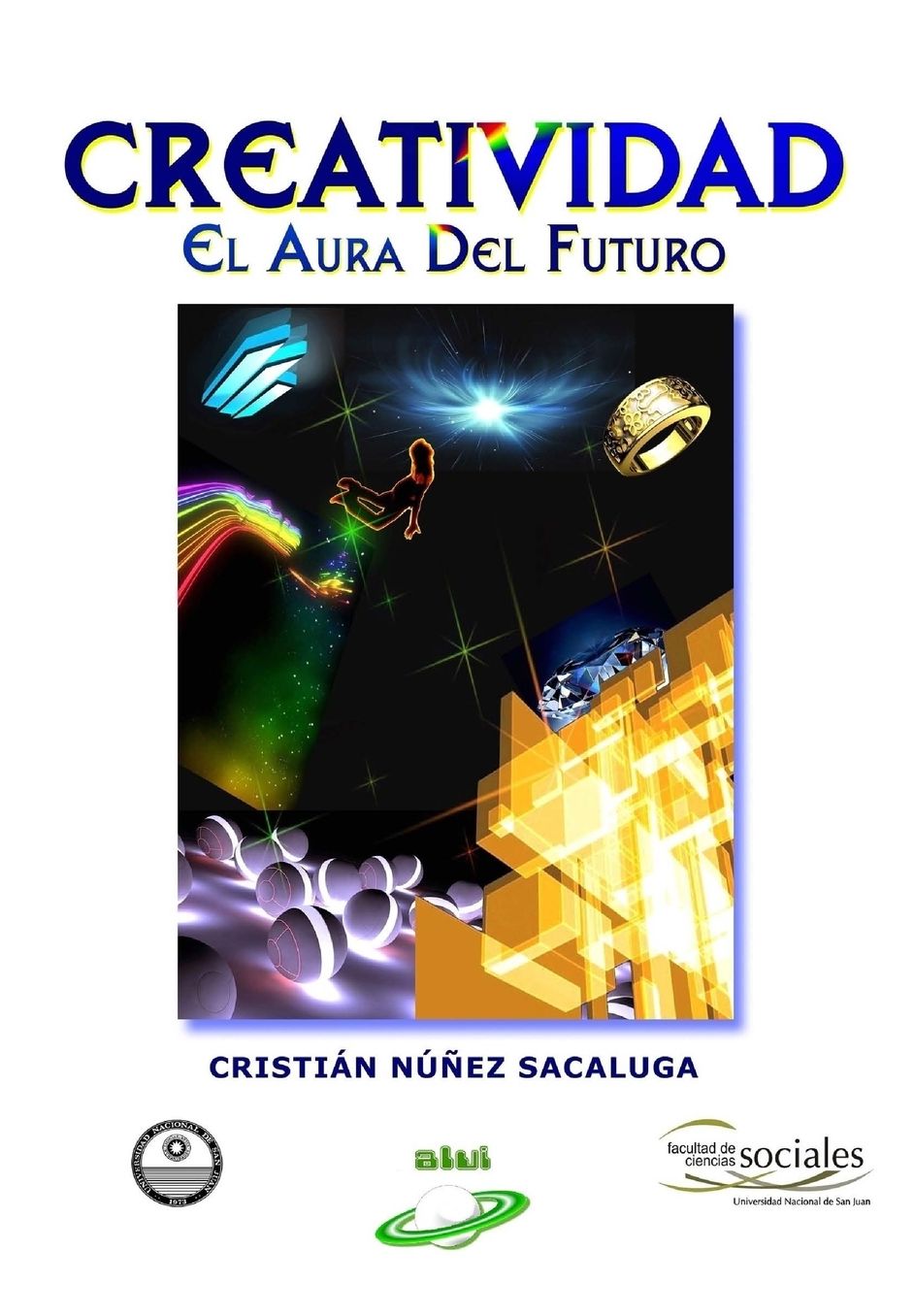Creatividad: El Aura del Futuro