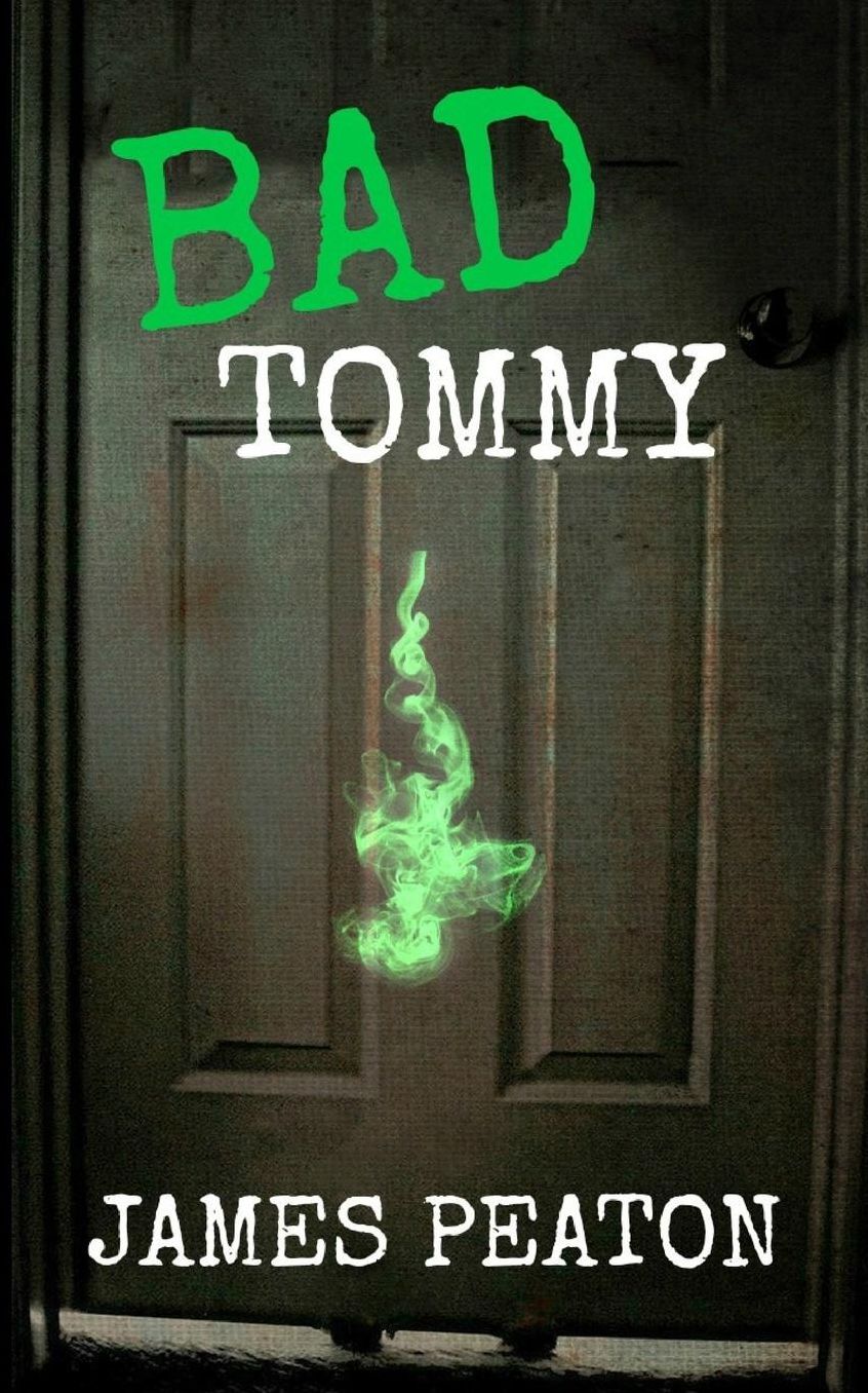 Bad Tommy