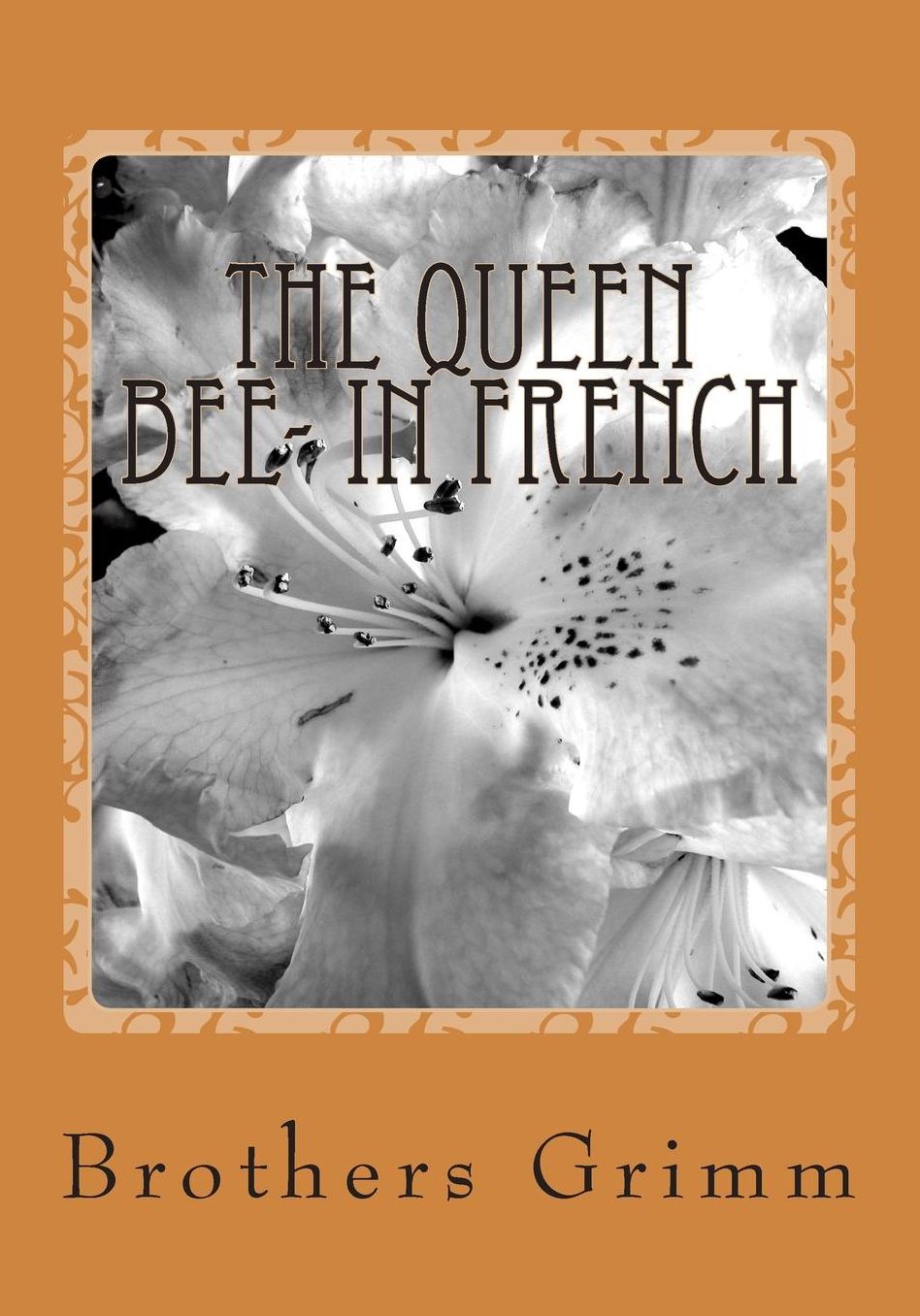 The Queen Bee- In French: Le Queen Bee
