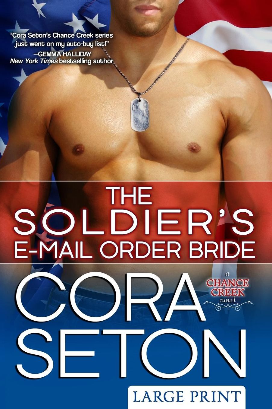 The Soldier's E-Mail Order Bride Large Print