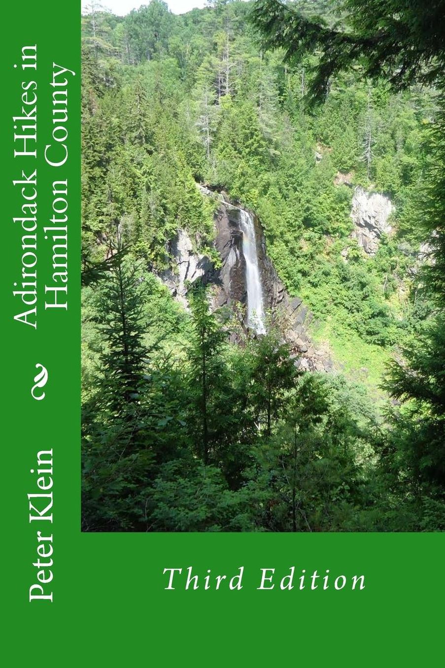 Adirondack Hikes in Hamilton County 3rd Edition