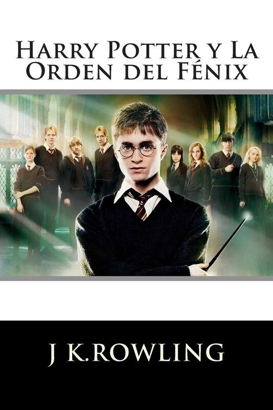 Harry Potter: La Orden del F nix (Edici n en espa ol)