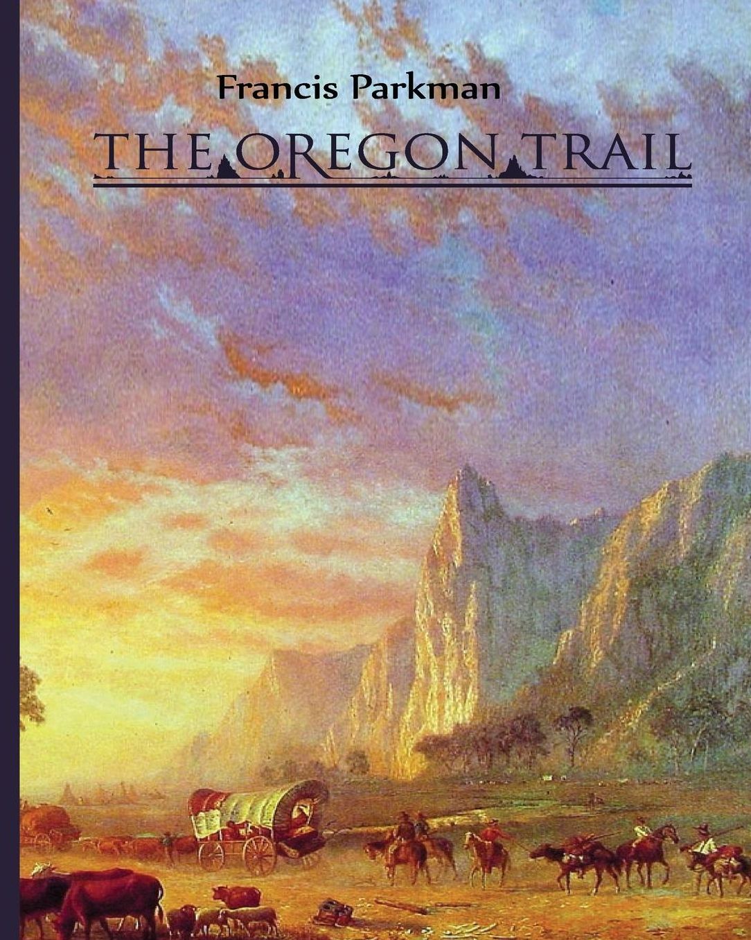The Oregon Trail
