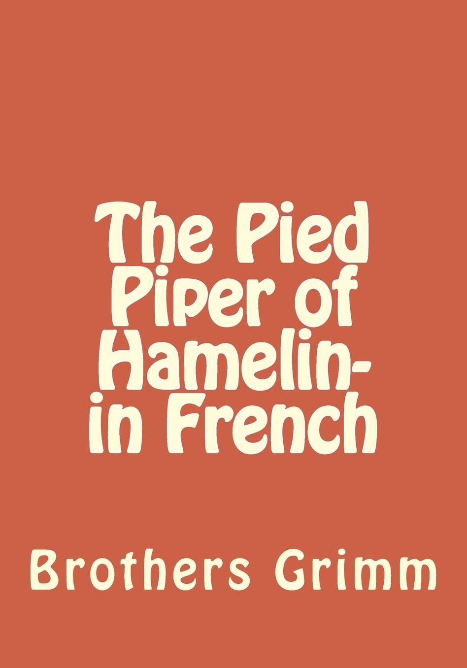 The Pied Piper of Hamelin- In French