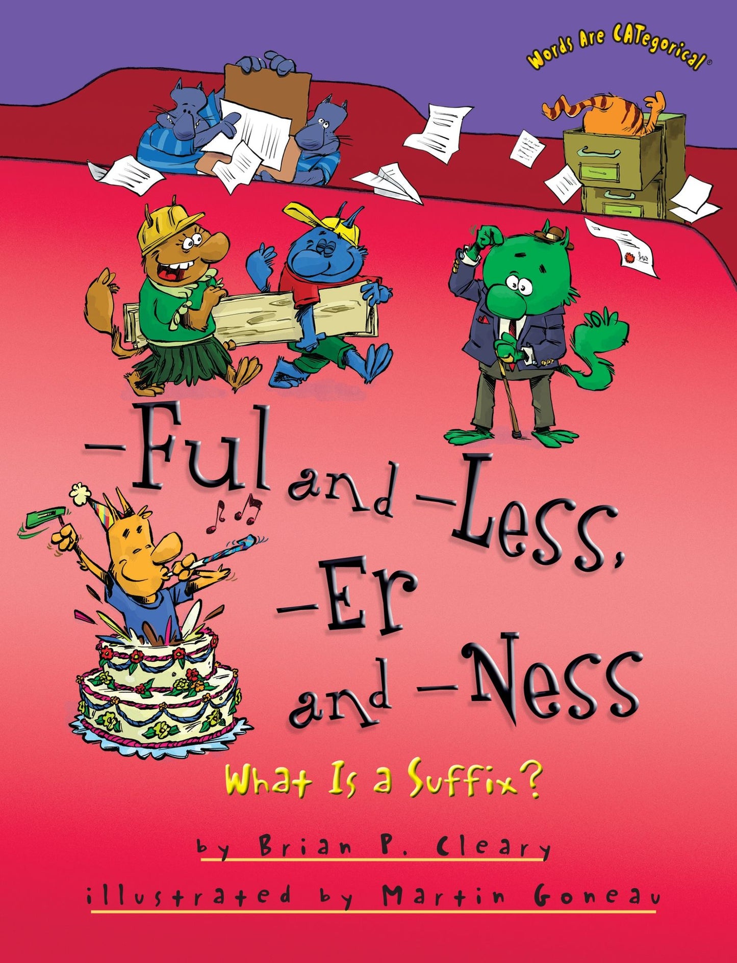 -Ful and -Less, -Er and -Ness