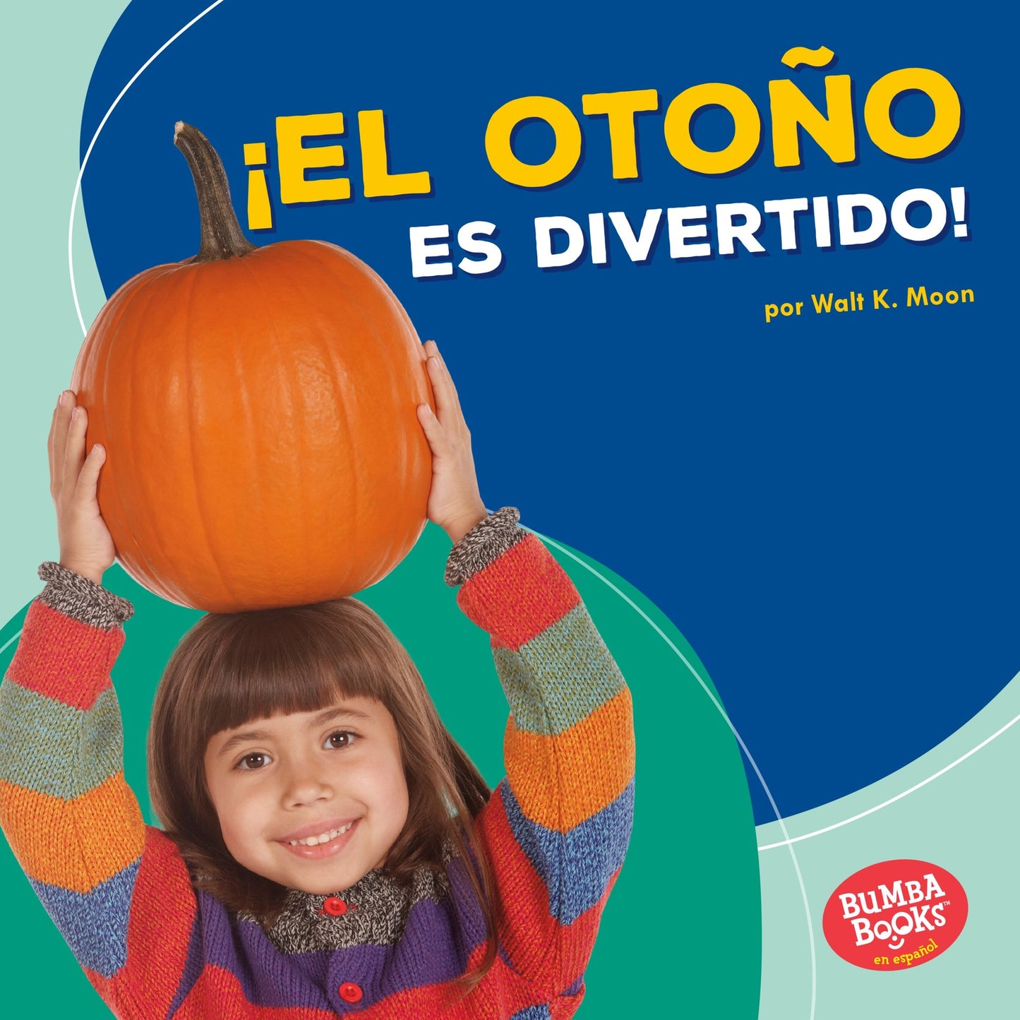 El Otono Es Divertido! (Fall Is Fun!)