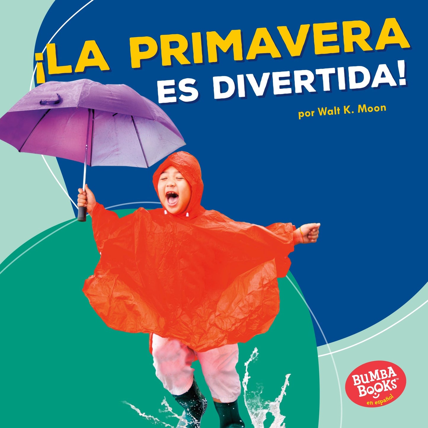 La Primavera Es Divertida! (Spring Is Fun!)