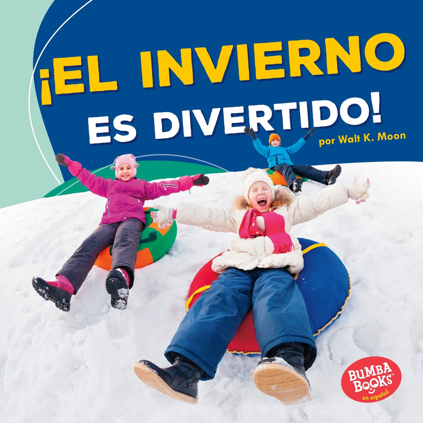 El Invierno Es Divertido! (Winter Is Fun!)