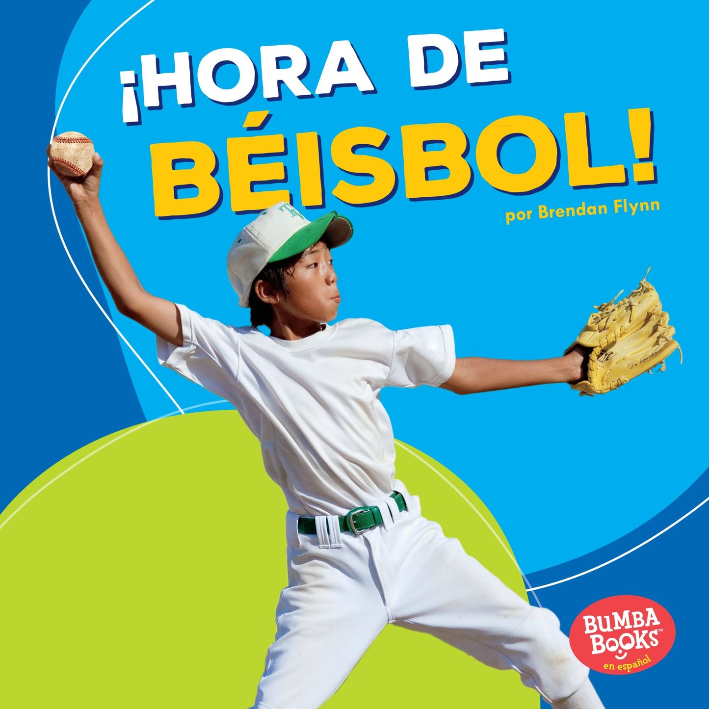 Hora de Beisbol! (Baseball Time!)