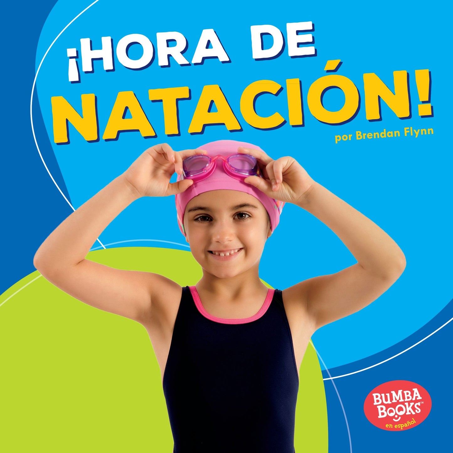 Hora de Natacion! (Swimming Time!)