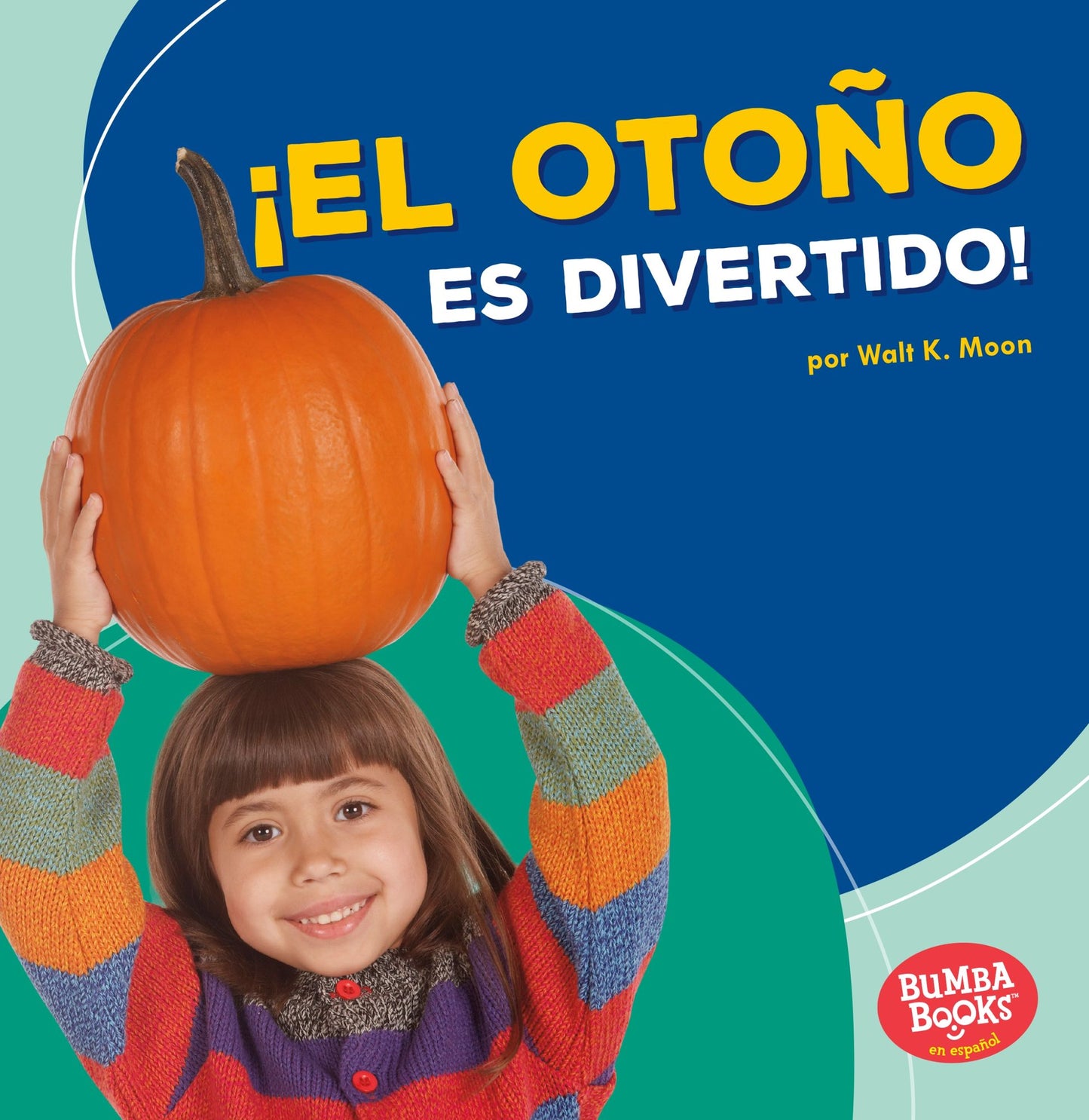 El Otono Es Divertido! (Fall Is Fun!)