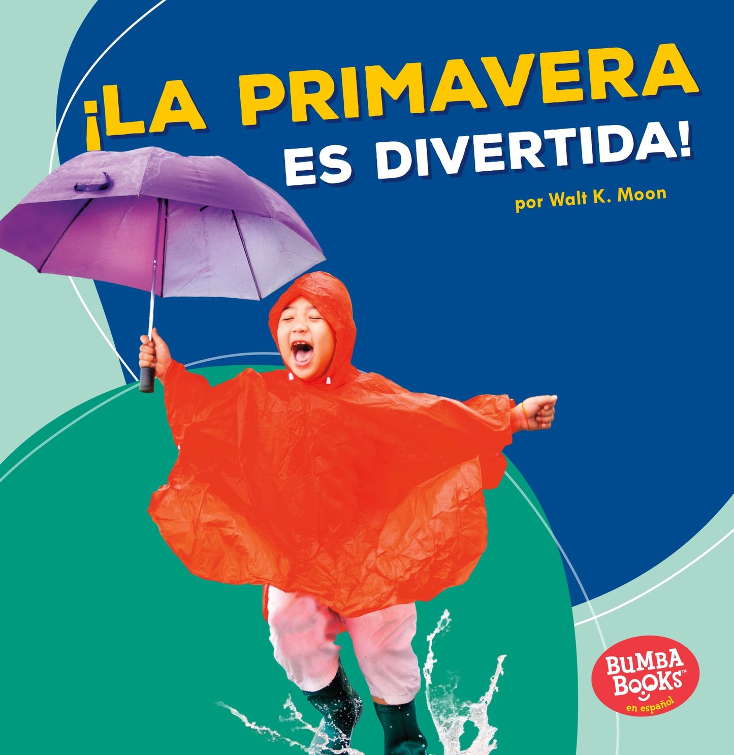 La Primavera Es Divertida! (Spring Is Fun!)