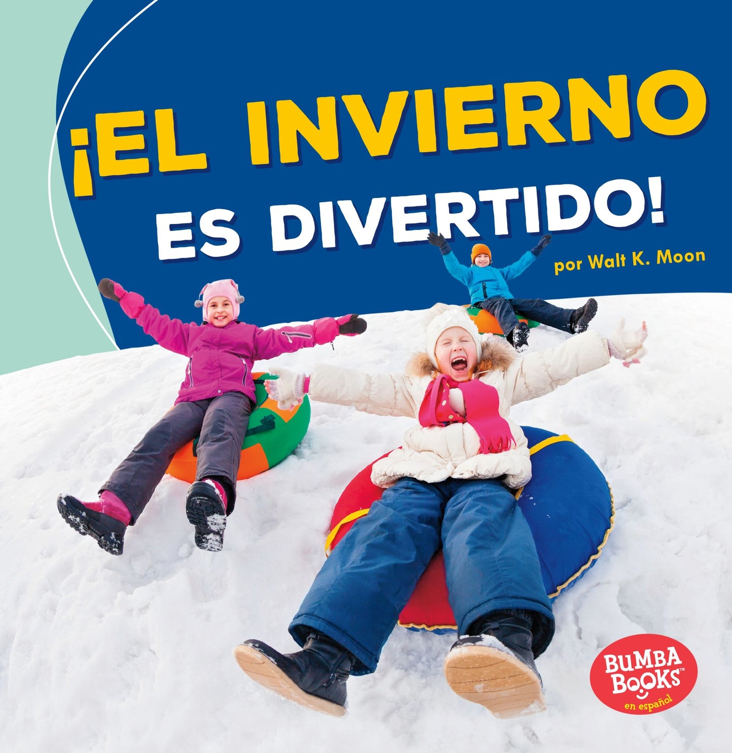 El Invierno Es Divertido! (Winter Is Fun!)