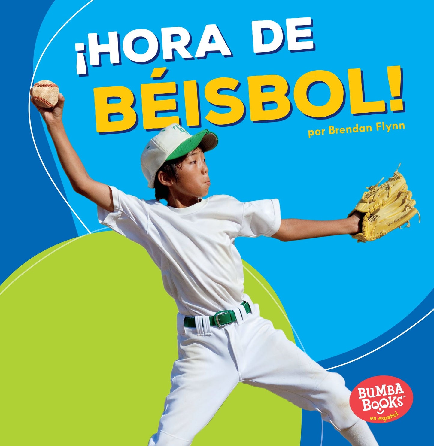Hora de Beisbol! (Baseball Time!)