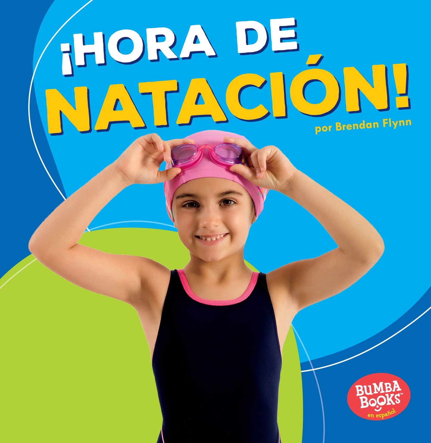 Hora de Natacion! (Swimming Time!)