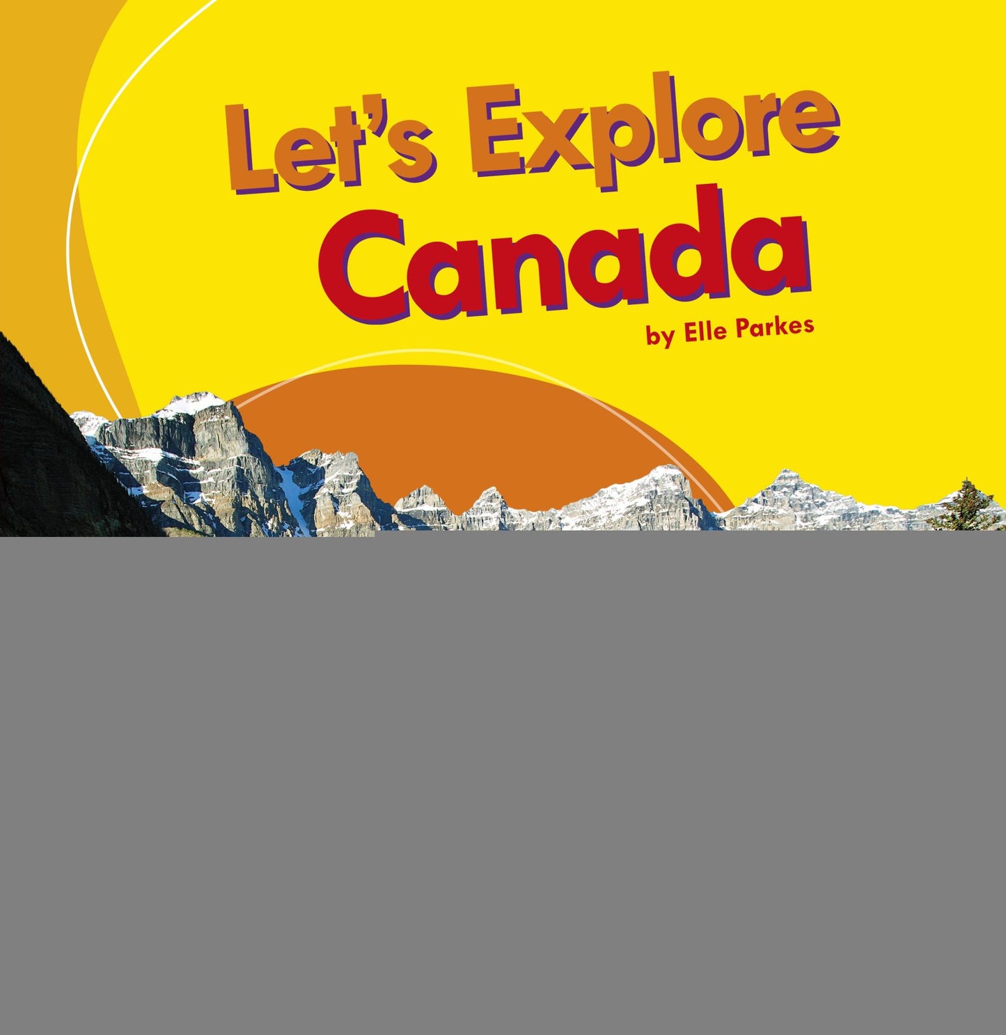 Let's Explore Canada