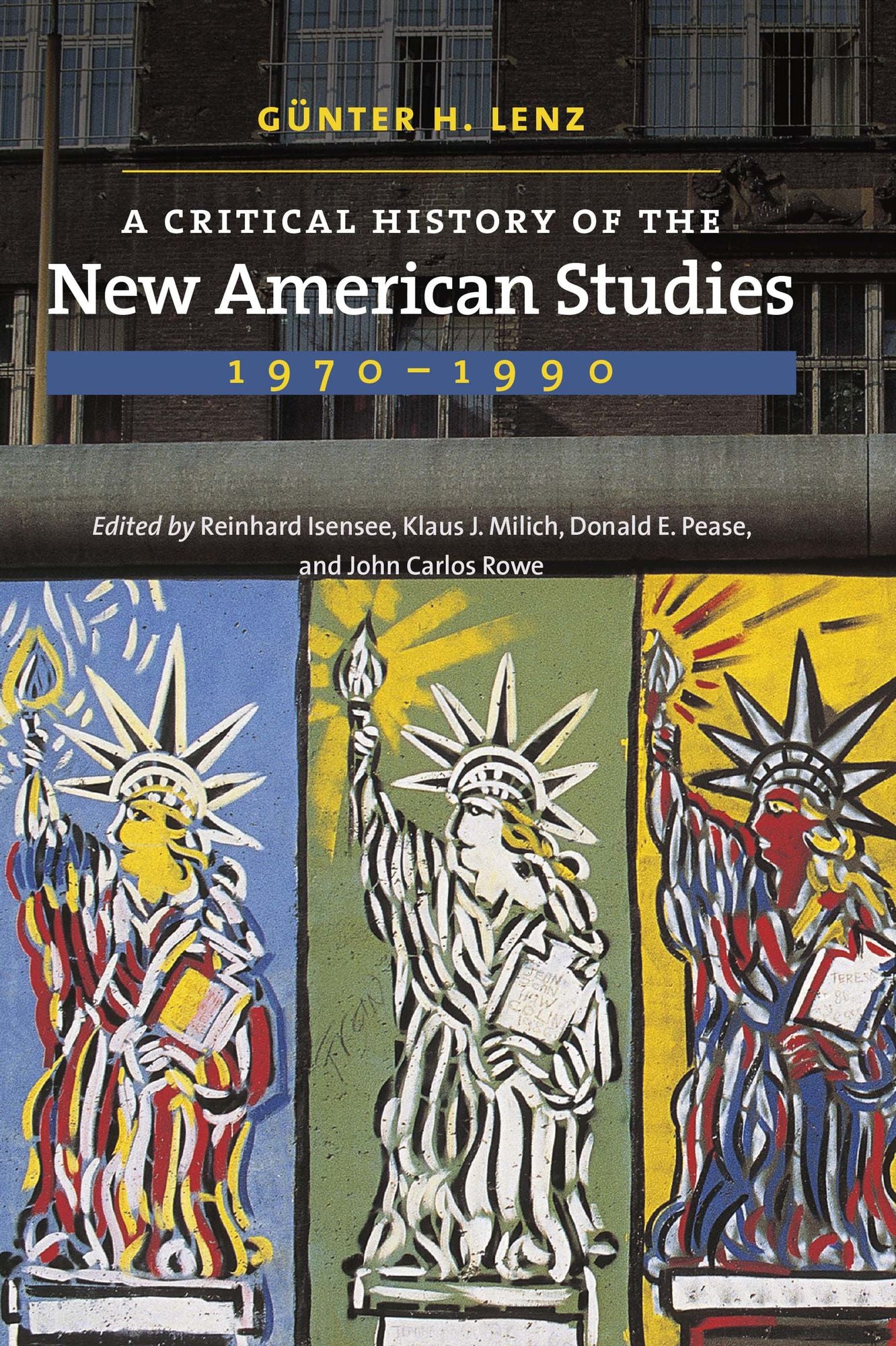 A Critical History of the New American Studies, 1970-1990