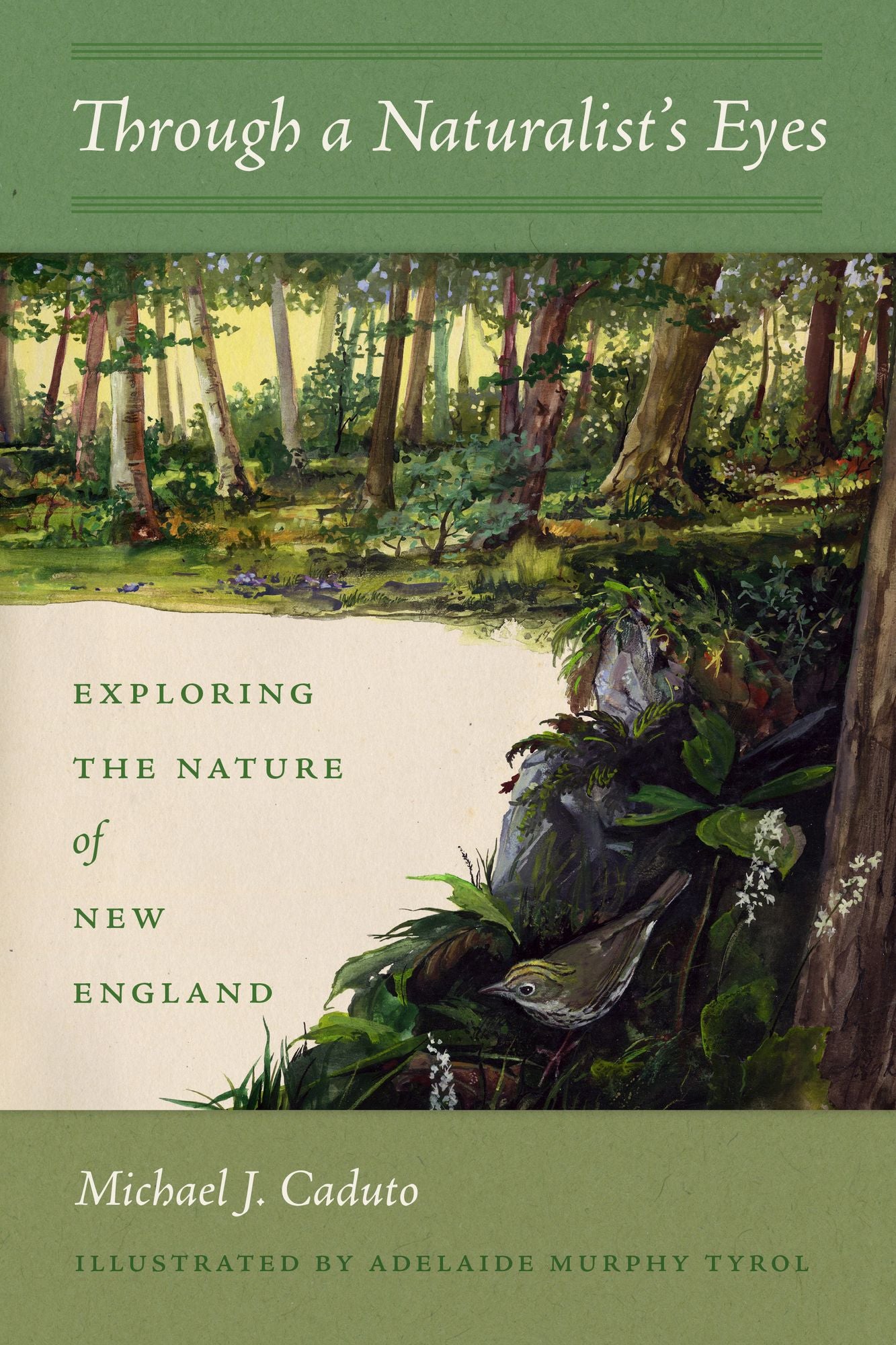 Through a Naturalist's Eyes: Exploring the Nature of New England