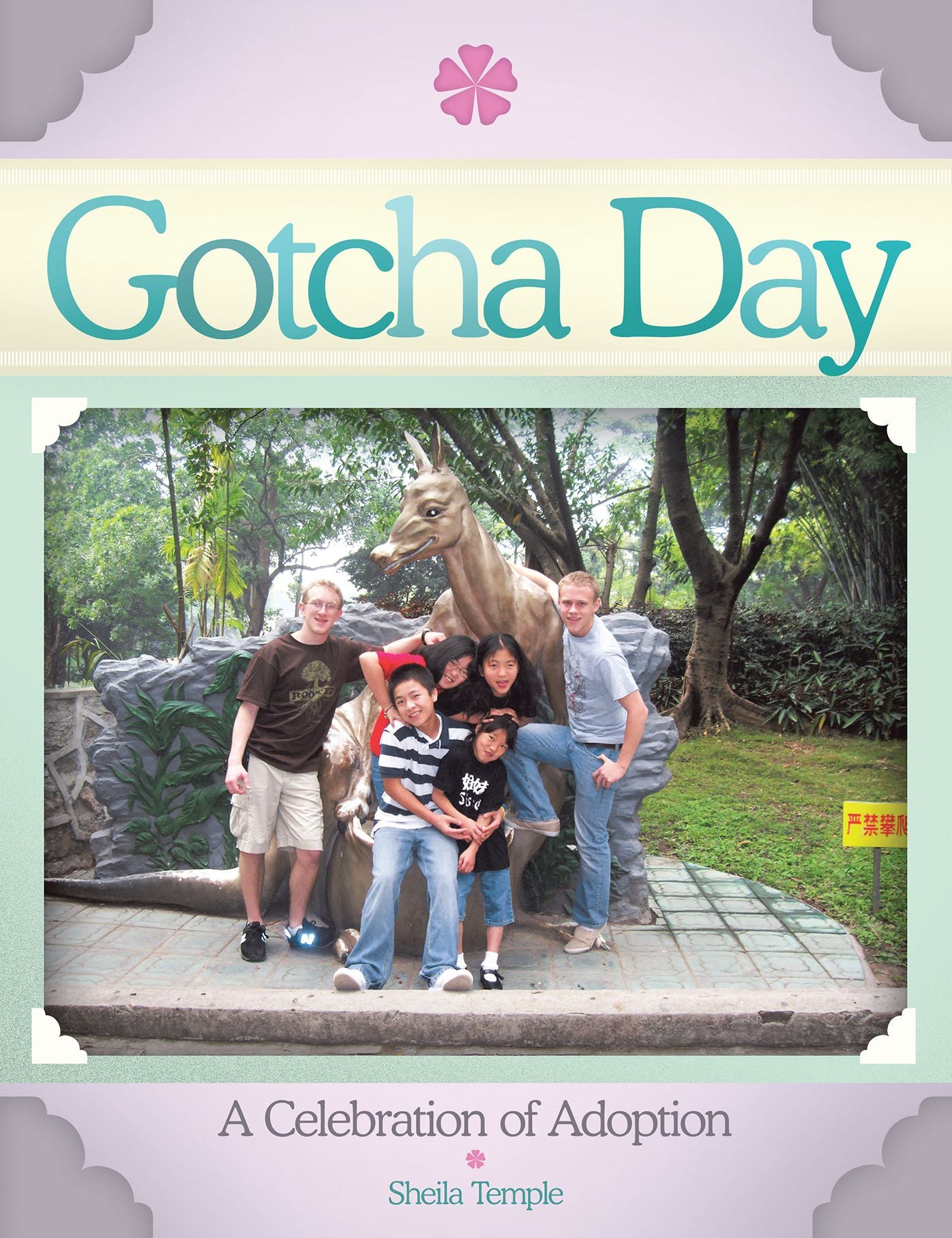 Gotcha Day: A Celebration of Adoption