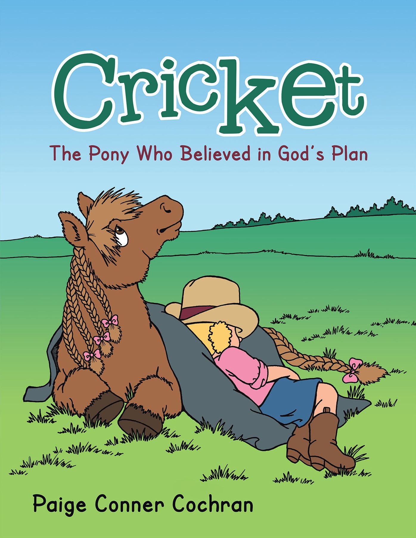 Cricket: The Pony Who Believed in God's Plan (PagePerfect NOOK Book)