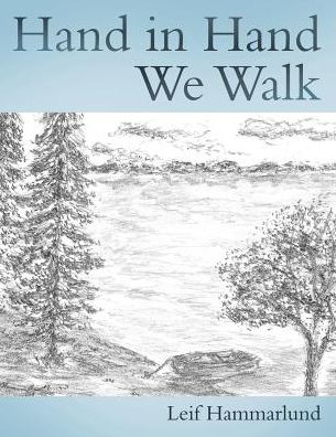 Hand in Hand We Walk
