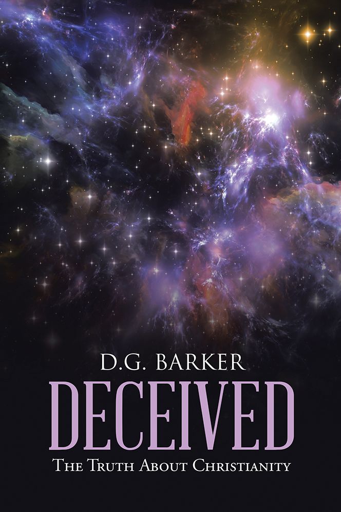 Deceived: The Truth About Christianity