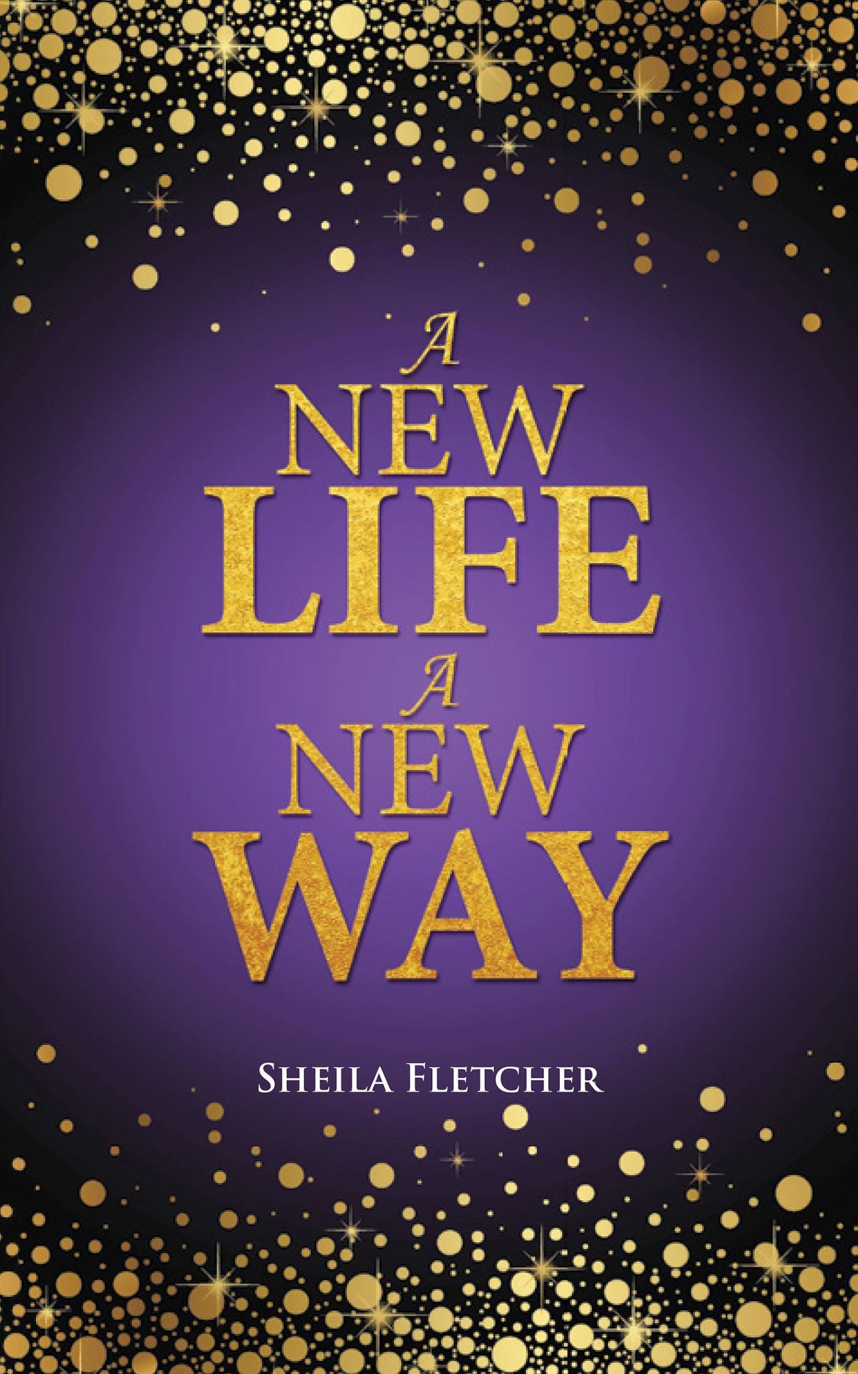 A New Life A New Way